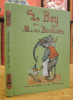 Le Boy de Marius Bouillabès. Texte et Illustrations de A. Vimar. VIMAR (Auguste)