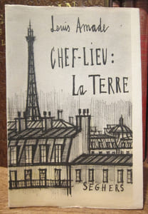 Chef-lieu : la Terre. Avec une couverture illustrée d'un dessin de Bernard Buffet