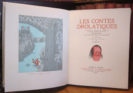 Les Contes Drolatiques. Colligez ez Abbayes de Touraine et mis en lumière par le sieur de Balzac pour l'esbattement des pantagruelistes et non aultres. Illustrations en couleurs de Dubout