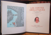 Les Contes Drolatiques. Colligez ez Abbayes de Touraine et mis en lumière par le sieur de Balzac pour l'esbattement des pantagruelistes et non aultres. Illustrations en couleurs de Dubout