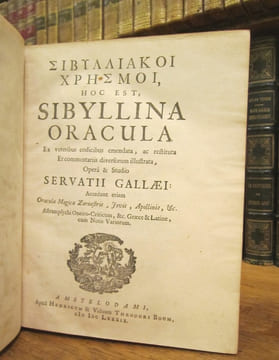 SIBYLLINA ORACULA : HOC EST, Ex veteribus codicibus emendata, ac restituta Et commentariis diversorum illustrata, Opere & studio Servatii Gallaei : ...