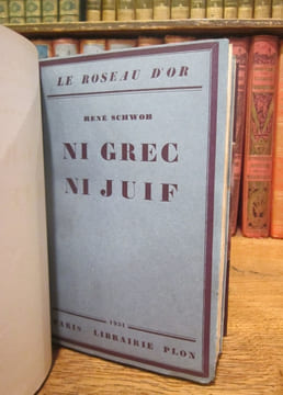 Ni Grec, ni Juif. SCHWOB (René)