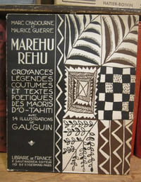 Marehurehu, entre le jour et la nuit. Croyances, légendes, coutumes et textes poétiques des Maoris d'O-Tahiti. Avec quatorze illustrations de Gauguin.