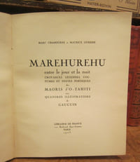 Marehurehu, entre le jour et la nuit. Croyances, légendes, coutumes et textes poétiques des Maoris d'O-Tahiti. Avec quatorze illustrations de Gauguin.
