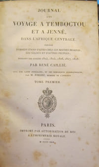 Journal d'un voyage à Temboctou et à Jenné dans l'Afrique Centrale, précédé d'observations faites chez les Maures Braknas, les Nalous et d'autres peuples, pendant les années 1824 à 1828.