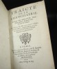 Traicté de la Chancellerie, , avec un Recueil des Chanceliers, & gardes des Sceaux de France. MIRAULMONT (Pierre de)