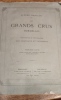 Grands Crus Bordelaos. Monographies et Photographies des Ch&acirc;teaux et Vignobles.
PREMIERE PARTIE de cet ouvrage recherch&eacute;.
Premiers Grands Crus - ...