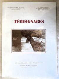 Témoignages - Souvenirs de guerre et de Résistance 1939-1945 ; Plateau picard et Santerre - Imprimerie ICA Beauvais 1994