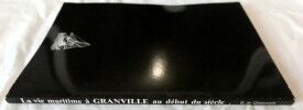La vie maritime à Granville et dans sa région au début du siècle - Bisquines, terre-neuvas... - Editions l'Ancre de Marine 1986. Bertrand de QUENETAIN