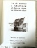 La vie maritime à Granville et dans sa région au début du siècle - Bisquines, terre-neuvas... - Editions l'Ancre de Marine 1986. Bertrand de QUENETAIN