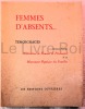 Femmes d'absents, t&eacute;moignages - les Editions ouvri&egrave;res sd (1944 ou 1945). COLLECTIF - ASSOCIATIONS DE FEMMES DE PRISONNIERS - MOUVEMENT POPULAIRE DES ...