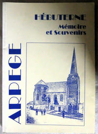 Hébuterne mémoire et souvenirs ; plaquette éditée pour l'exposition commémorative de la bataille d'Hébuterne (7 au 13 juin 1915) avec le concours du Ministère de la culture. 1995