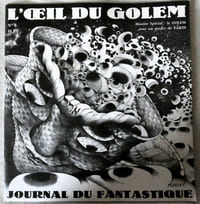 L'OEIL DU GOLEM N°6 - jOURNAL DU FANTASTIQUE . Dossier spécial le Golem avec un poster de TARDI - 1977