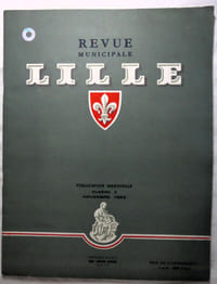 Revue municipale Lille - Numéro 2, novembre 1952 - Editions SLEL imp. Liévin Danel Lille 1952