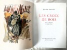 Les Croix de Bois - Aux éditions du livre Monte-Carlo 1947. Roland DORGELES - Mathurin MEHEUT