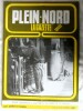 PLEIN-NORD la gazette Spécial Luxe, Genièvre et voluptés, N° 151 - Mars 1989. PLEIN-NORD la gazette - Joseph DESCHUYTTER - Gérard DELOMEZ - MP DION - ...