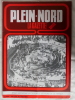 PLEIN-NORD la gazette Spécial Luxe, Genièvre et voluptés, N° 152 - Avril 1989. PLEIN-NORD la gazette - Joseph DESCHUYTTER - Gérard DELOMEZ  - A. ...