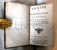 Traité de la dissolution des métaux - Amsterdam, chez Didot 1775 - rare première édition