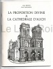 La proportion divine à la cathédrale d'Auch - Imp. Th. Bouquet, Auch sd. Jean BETOUS - Paul CANTALOUP