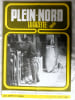 PLEIN-NORD la gazette Sp&eacute;cial Luxe, Geni&egrave;vre et volupt&eacute;s, N&deg; 151 - Mars 1989. PLEIN-NORD la gazette - Joseph DESCHUYTTER - G&eacute;rard DELOMEZ - MP DION - ...