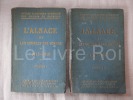GUIDES ILLUSTRES MICHELIN DES CHAMPS DE BATAILLES - L'Alsace et les combats des Voges 1914-1918 - Volume 1 : Le Ballon d'Alsace - le Vieil-Armand - la ...