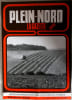 PLEIN-NORD la gazette Sp&eacute;cial Betty Leprince-Ringuet, N&deg; 196 - Octobre 1993. PLEIN-NORD la gazette - Joseph DESCHUYTTER - Pierre DESCAMPS - Ren&eacute; ...