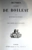 Oeuvres po&eacute;tiques de Boileau avec des notices par M. Poujoulat - Eaux-fortes par V. Foulquier - Tours Alfred Mame et fils 1870. BOILEAU FOULQUIER 