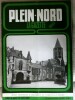 PLEIN-NORD la gazette Spécial Lettres de guerre d'un jeune soldat, N° 157 - novembre 1989. PLEIN-NORD la gazette - Pierre DESCAMPS - Lucy VAN PELT -  ...