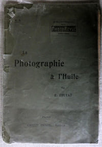 Bibliothèque de la photo-revue ; la PHOTOGRAPHIE à l'HUILE - Paris Charles Mendel sd (1907)