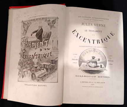 Le testament d'un excentrique
Voyages extraordinaires, Collection Hetzel 1899. JULES VERNE