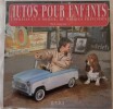 Autos pour enfants à pédales et à moteur, de marques françaises - ETAI 2001. Mick DUPRAT