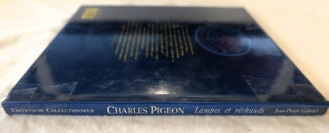 Charles Pigeon Lampes et Réchauds - Editions du Collectionneur 1993. Jean-Pierre GABRIEL - Pierre-Jakez HELIAS