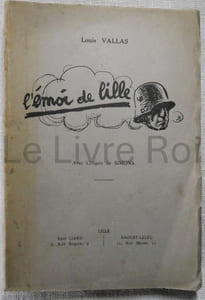L'émoi de Lille - Lille René Giard/Raoust-Leleu 1925