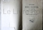 Affaire des caves établies sous les rues de la ville de Lille - Jugement du tribunal civil de Lille du 31 décembre 1875. LILLE - TRIBUNAL CIVIL DE ...