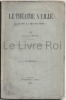 Le théâtre à Lille avant la Révolution - Lille imprimerie L. Danel 1881. Lhotte Gustave