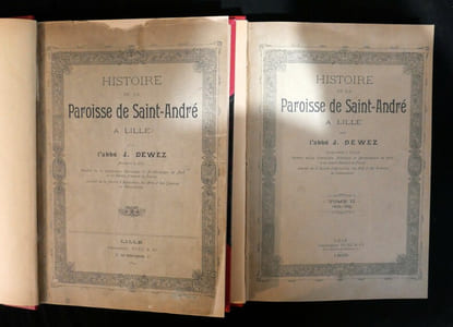 Histoire de la paroisse Saint-André à Lille - Lille Imprimerie Nuez & Cie 1899-1900