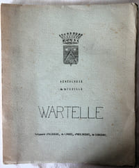 Généalogie de la famille WARTELLE seigneurs d'Allouagne, de Liannes, d'Herlincourt, de Siracourt. sd (1953)