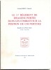 Le 11ème régiment de dragons portés dans les combats sur la position de couverture - Bataille de la Petite Gette 10 mais-13 mai 1940) - Syndicat ...