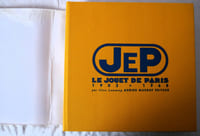 JEP Le jouet de Paris 1902-1968 - Adrien Maeght 1988