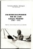 Un héros dauphinois roi de l'air Adolphe Pegoud (1889-1915) - Louis Volozan, imprimeur 1980. Germaine L'HERBIER-MONTAGNON