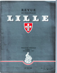 Revue municipale Lille - Numéro 3, décembre 1952 - Editions SLEL imp. Liévin Danel Lille 1952