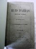 Les rues d'Arras dictionnaire historique précédé d'un résumé de l'histoire d'Arras - Arras, Typ, et lith d'Alphonse Brissy, éditeur 1856. A. ...