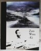 Zao Wou-Ki - La Connaissance Bruxelles 1974. Jean Laude - ZAO WOU-KI