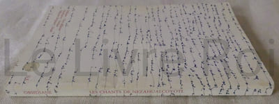 Les chants de Nezahualcoyotl - traduit du nahuatl par Pascal Coumes et Jean-Claude Caër - préface de J.M.G. Le Clézio -Obsidiane/UNESCO 1985