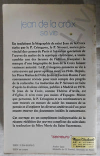 Jean de la Croix sa vie - traduit de l'espagnol par Pierre Sérouet - les éditions du Cerf 1982