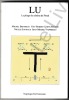 LU - le pliage du sch&eacute;ma de Freud - Topologie en extension 1998. Michel Bertheux - Guy-Robert Saint-Arnaud - Nicole Sottiaux - Jean-Michel Vappereau