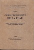 Etudes sur la Chimie Physiologiques de la Peau.. DEJUST, VERNE, COMBES, PARAT (a.o.).