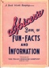 Spicer's Book of Fun-Facts and Information.. SPICER, L.R. (manufacturer).