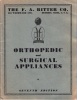 (Catalogue of) Orthopedic and Surgical appliances. Seventh edition.. RITTER, F.A. (manufacturer).