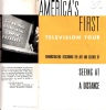 America's First Television Tour, demonstrating - Describing the Art and Science of Seeing at a Distance.. NATIONAL BROADCASTING COMPANY (NBC).